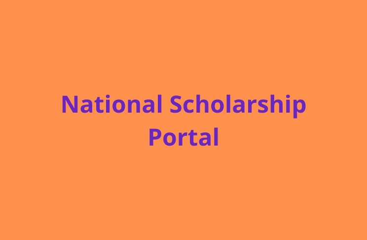National Scholarship Portal 2021: Login & Registration (NSP)